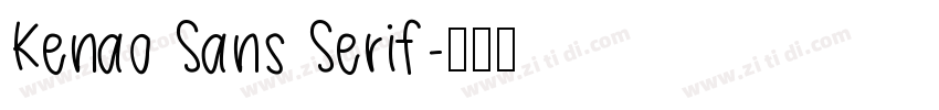 Kenao Sans Serif字体转换